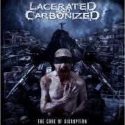 Lacerated and Carbonized