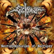 SICKNESS - Necrosymphonies of Necropsy